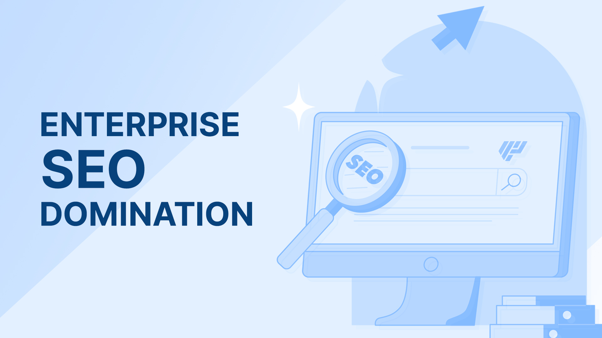 Enterprise SEO Domination